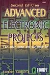 Advanced Electronic Projects: For Your Home and Automobile