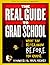 The Real Guide to Grad School: What You Better Know Before You Choose Humanities & Social Sciences
