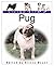 Living with a Pug by Alison Mount