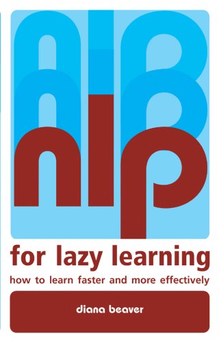 NLP for Lazy Learning: How to Learn Faster and More Effectively (Paperback)