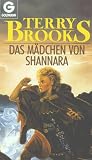 Das Mädchen von Shannara (Shannara IV/2)