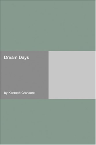 Dream Days (Paperback)