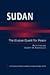 Sudan: The Elusive Quest fo...