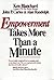 Empowerment Takes More Than a Minute by Kenneth H. Blanchard