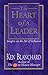 The Heart of a Leader