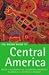 The Rough Guide to Central America 2 (Rough Guide Travel Guides)
