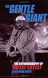 The Gentle Giant: The Autobiography of Yusef Lateef