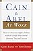 Cain and Abel at Work by Gerry Lange