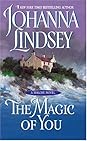 The Magic of You by Johanna Lindsey