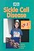 Sickle Cell Disease (Health Watch)