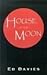 House of the Moon