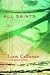All Saints by Liam Callanan