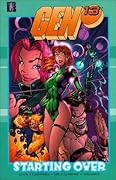 Gen¹³: Starting Over