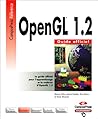 Open GL 1.2 : Guide officiel Open GL 1.2 : Guide officiel