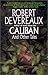Caliban and Other Tales by Robert Devereaux