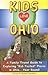 Kids Love Ohio by Michele Zavatsky