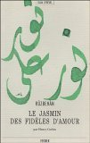 Le jasmin des fidèles d'amour (Paperback)