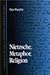 Nietzsche, Metaphor, Religion (Contemporary Contin Philosophy)