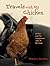 Travels With My Chicken by Martin Gurdon