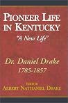 Pioneer Life in Kentucky