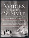 Voices from the Summit: The World's Great Mountaineers on the Future of Climbing