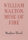 William Walton: Muse of Fire (Music)