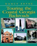 Touring the Coastal Georgia Backroads (Touring the Backroads)
