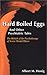Hard Boiled Eggs