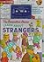 The Berenstain Bears Learn About Strangers (First Time Books)