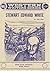 Stewart Edward White (Boise State University Western Writers Series)