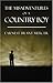 The Misadventures of a Country Boy