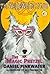 The Magic Pretzel: Ready-for- Chapters #1 (Werewolf Club)