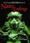 The Young Oxford Book of Nasty Endings (Hardcover)