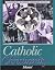 Catholic Christianity by Victor W. Watton
