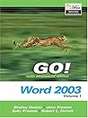 Go! With Microsoft Office : Word 2003