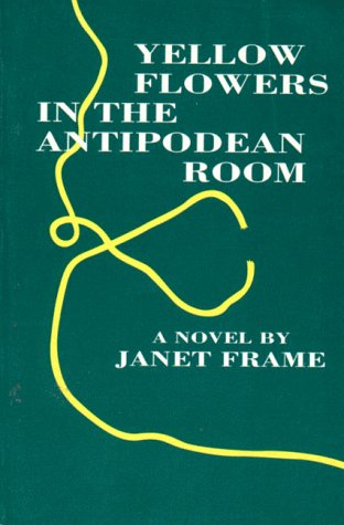 Yellow Flowers in the Antipodean Room (Paperback)