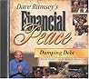 Dumping Debt (Dave Ramsey's Financial Peace) Dumping Debt (Dave Ramsey's Financial Peace)