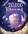 20,000 Dreams: Discover the Real Meaning of Your Dream Life