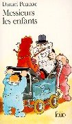 Messieurs les enfants (Mass Market Paperback)