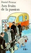 Aux fruits de la passion (Mass Market Paperback)