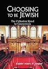 Choosing to Be Jewish: The Orthodox Road to Conversion