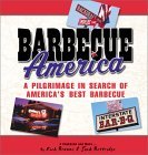 Barbecue America: A Pilgrimage in Search of America's Best Barbecue (Paperback)