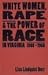 White Women, Rape, and the ...