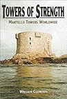 Towers of Strength: Martello Towers Worldwide