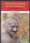 Mahatma Gandhi and India's Independence in World History