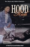 Hood Rich: Sex, S...