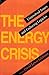 The Energy Crisis by David Lewis Feldman