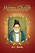 Mirza Ghalib: Selected Lyri...