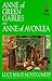 Anne of Green Gables and Anne of Avonlea by L.M. Montgomery