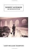 Robert Aickman: An Introduction (Gothic Chapbooks)